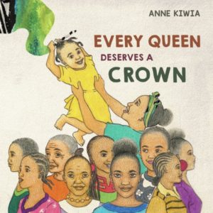 Every Queen Deserves a Crown - Book Cover